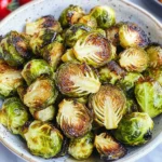 Roasted Brussels Sprouts